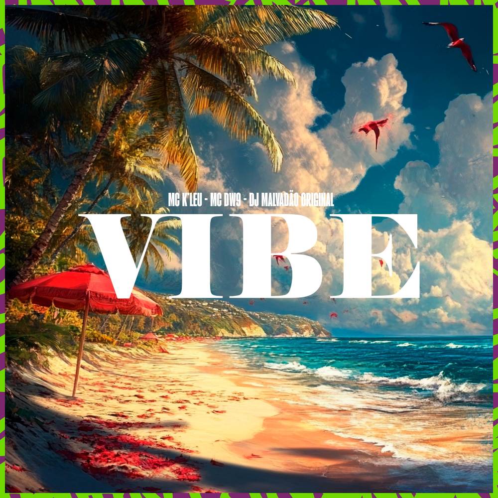 Vibe (Explicit)