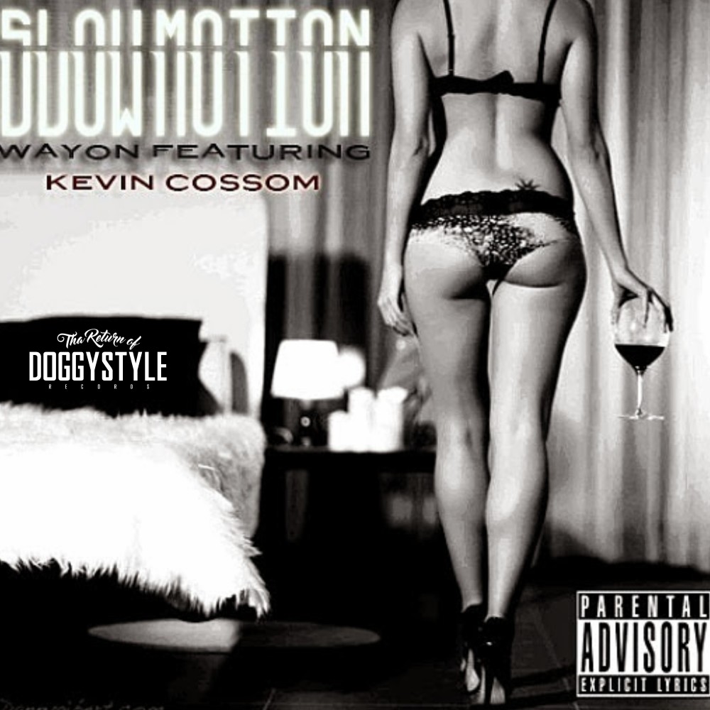 Slow Motion (Explicit)