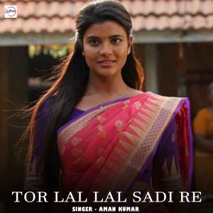 Album Tor Lal Lal Sadi Re from 