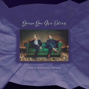 ดาวน์โหลดและฟังเพลง Quiero Que Me Odies พร้อมเนื้อเพลงจาก Torai