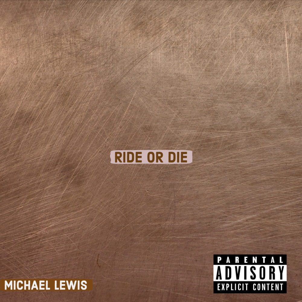 Ride or Die (Explicit)