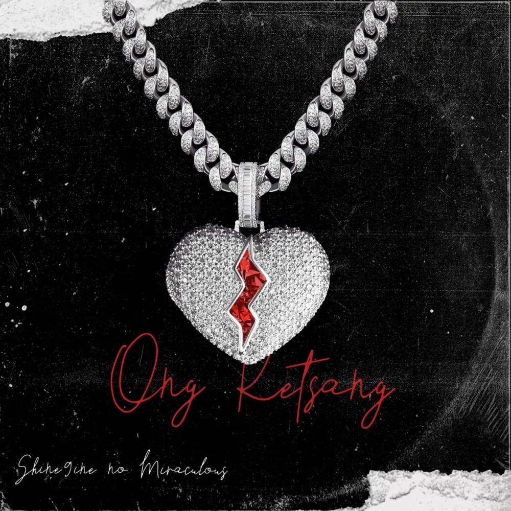 Ong ketsang (feat. Miraculous)