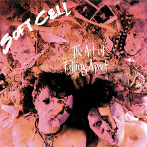 收聽Soft Cell的Where The Heart Is (Single Version)歌詞歌曲