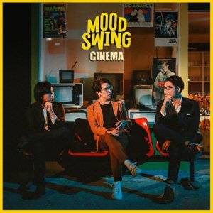 อัลบัม CINEMA ศิลปิน Mood Swing