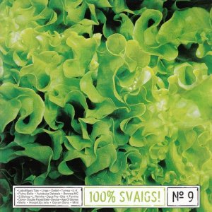 อัลบัม 100% Svaigs, Vol. 9 ศิลปิน Dažādi izpildītāji