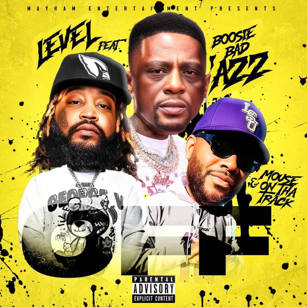 Off (feat. Lil Boosie & Mouse On Tha Track) (Explicit)