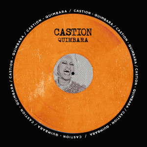 อัลบัม Quimbara (Extended Mix) ศิลปิน Castion