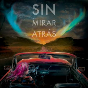 Album Sin Mirar Atrás from Aurora Mx