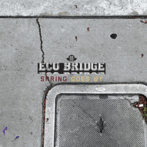 ดาวน์โหลดและฟังเพลง Suddenly One Day พร้อมเนื้อเพลงจาก EcoBridge