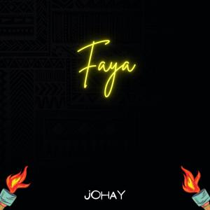 收聽Johay的FAYA歌詞歌曲