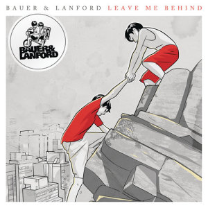 ดาวน์โหลดและฟังเพลง Leave Me Behind (Original Mix) พร้อมเนื้อเพลงจาก BAUER