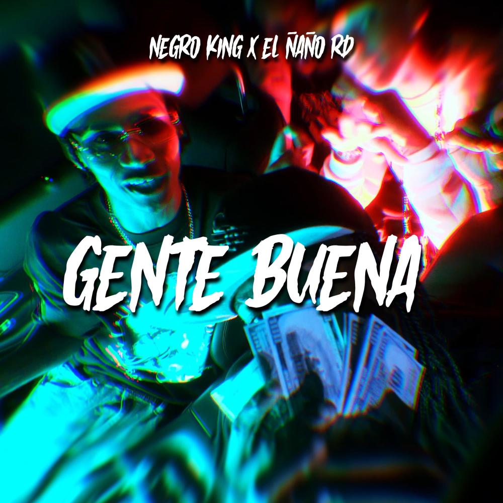 GENTE BUENA (Explicit)