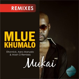 Dengarkan lagu Mukai (Eltonnick Remix) nyanyian MlueKhumalo dengan lirik