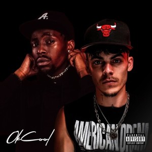 收聽TheboyDavis的OKCOOL (Explicit)歌詞歌曲
