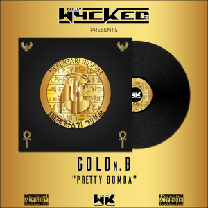 Album Pretty Bomba (Néfertari Riddim) from DJ Wycked