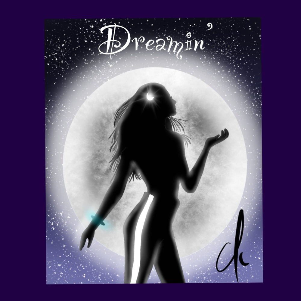 Dreamin'