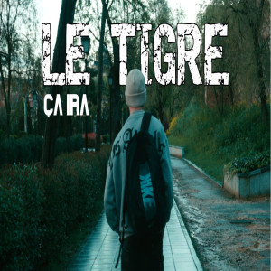 อัลบัม Ça Ira ศิลปิน Le Tigre