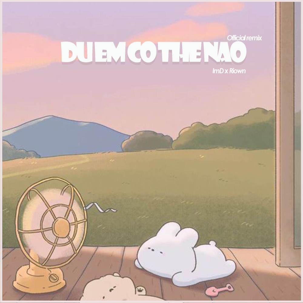 Dù Em Có Thế Nào