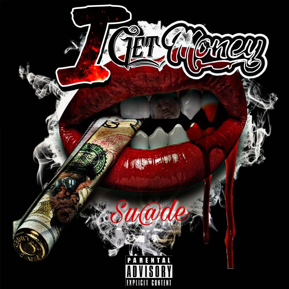 I Get Money (feat. Tim Tooli) (Explicit)