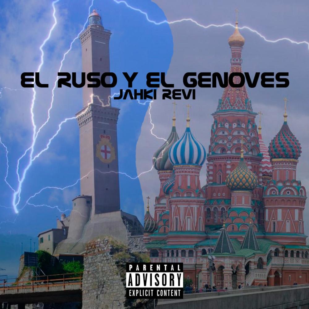 El Ruso y el Genovés (Explicit)