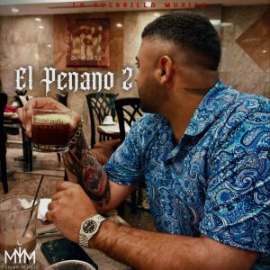 Album El Penano 2 from La Guerrilla Musick