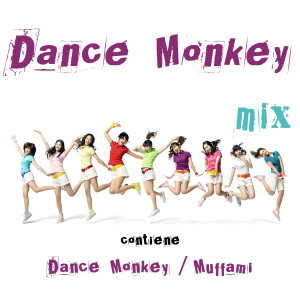 Dengarkan lagu Dance Monkey/Muffami nyanyian Lysa Maff dengan lirik