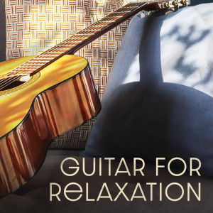 Guitar for Relaxation (Instrumental Jazz for Soulful Evening Relaxation and Family Time)