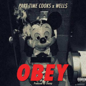 Part Time Cooks的專輯Obey