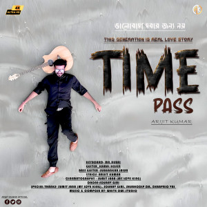 ดาวน์โหลดและฟังเพลง Time Pass (Bangali) พร้อมเนื้อเพลงจาก Arijit Kumar