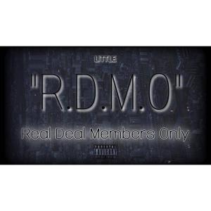 อัลบัม "R.D.M.O" Real Deal Members Only (Explicit) ศิลปิน LITTLE