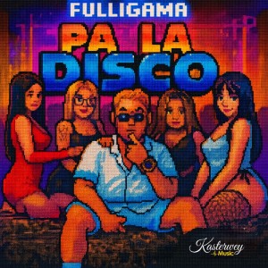 Album Pa la disco (Explicit) from 