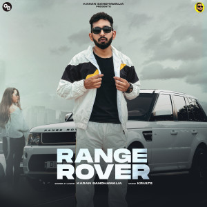 Album Range Rover oleh Karan Sandhawalia