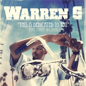 收聽Warren G的This Is Dedicated To You (Explicit)歌詞歌曲