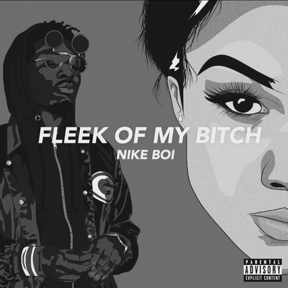 Fleek of My Bitch (Explicit)