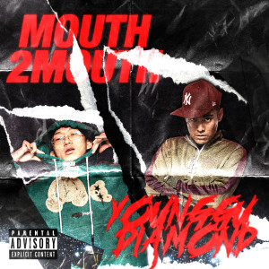 Dengarkan MOUTH 2 MOUTH (Explicit) lagu dari Younggu dengan lirik