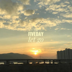 The Fiveday的專輯Let Go
