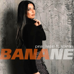 Listen to Bana Ne! song with lyrics from Pınar Hazel