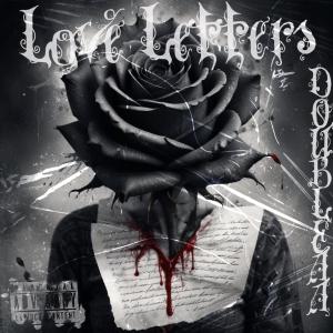 Double AA的專輯Love Letters (Explicit)