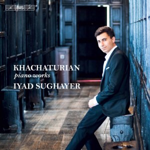 Album Khachaturian: Piano Works oleh Iyad Sughayer