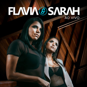 Dengarkan lagu Colecionando Vícios nyanyian Flavia & Sarah dengan lirik