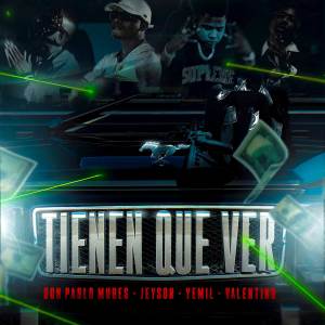 收聽Don Pablo Mures的Tienen Que Ver歌詞歌曲