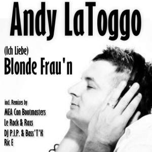 อัลบัม Blonde Frau'n ศิลปิน Andy LaToggo