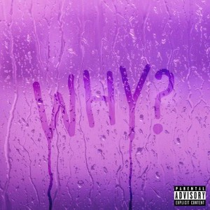 อัลบัม Why ศิลปิน Bazzi