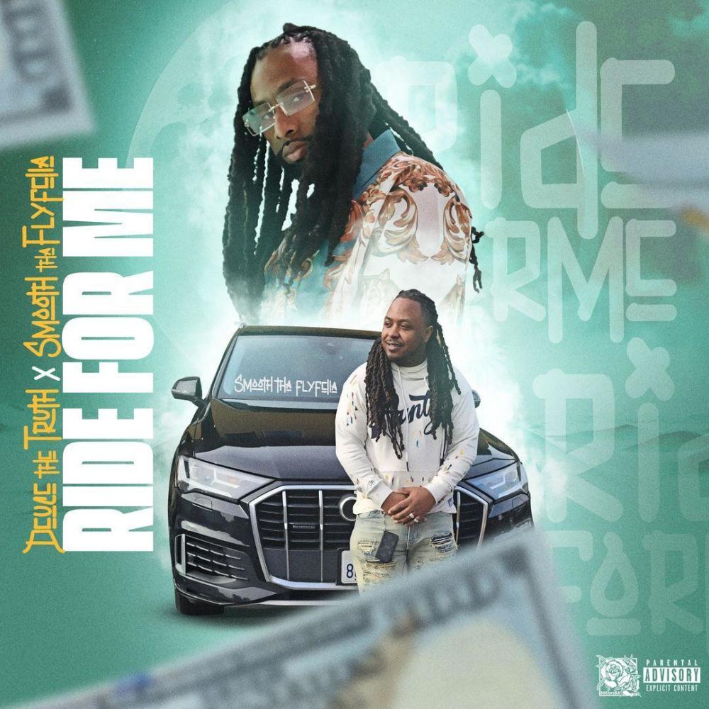 Ride for me (feat. DEUCE THE TRUTH) (Explicit)