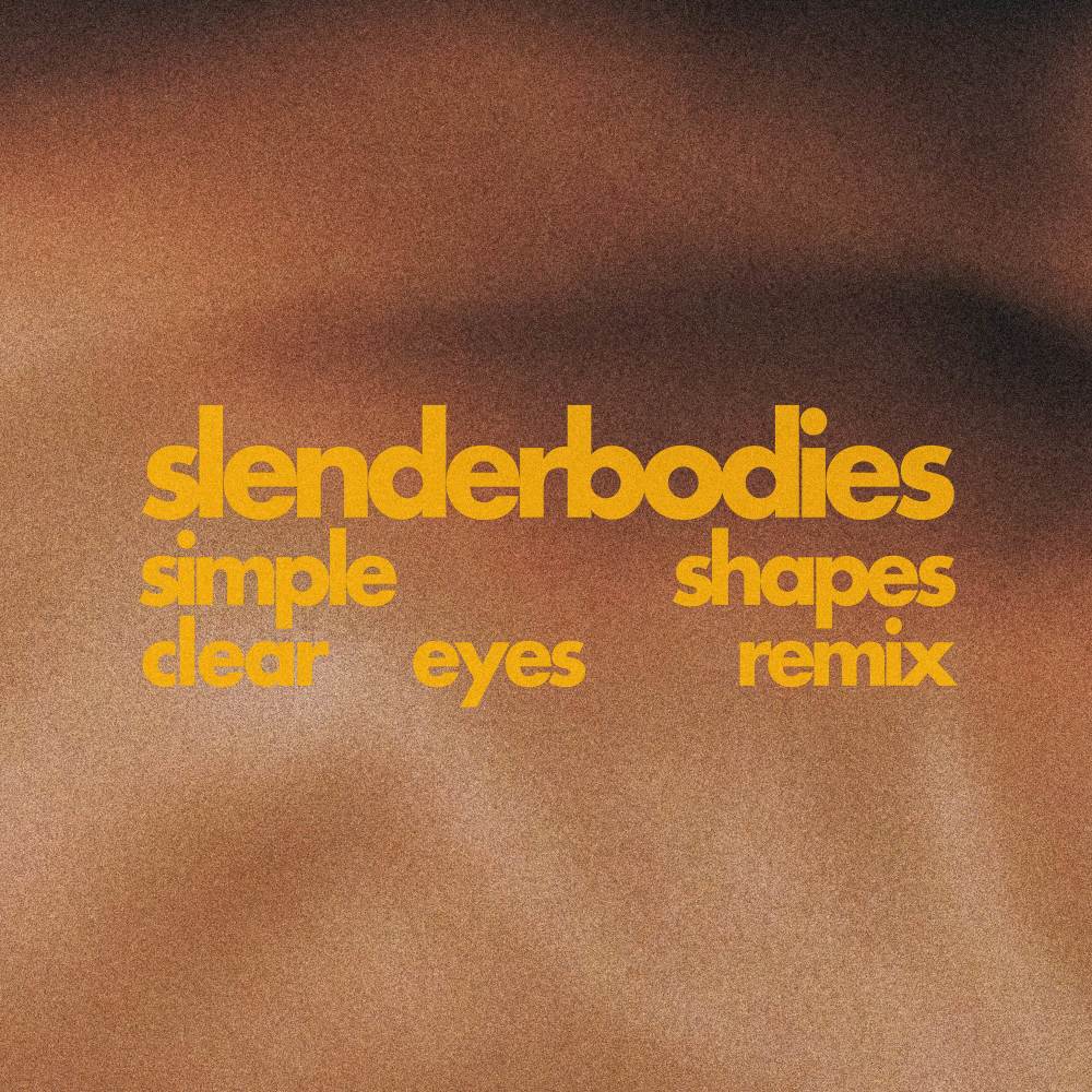 simple shapes (Clear Eyes Remix)