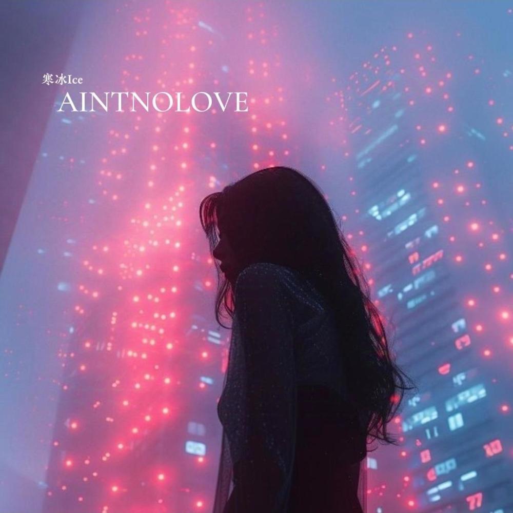AINTNOLOVE (Explicit)