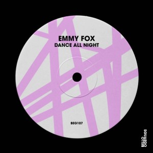Emmy Fox的專輯Dance All Night