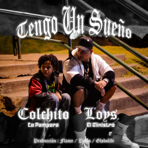 อัลบัม Tengo un Sueño (Explicit) ศิลปิน Loys El Ministro