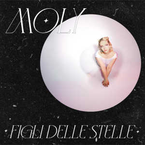 Album Figli delle stelle from Moly