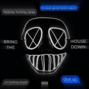 Biotic的專輯Bring The House Down (Explicit)